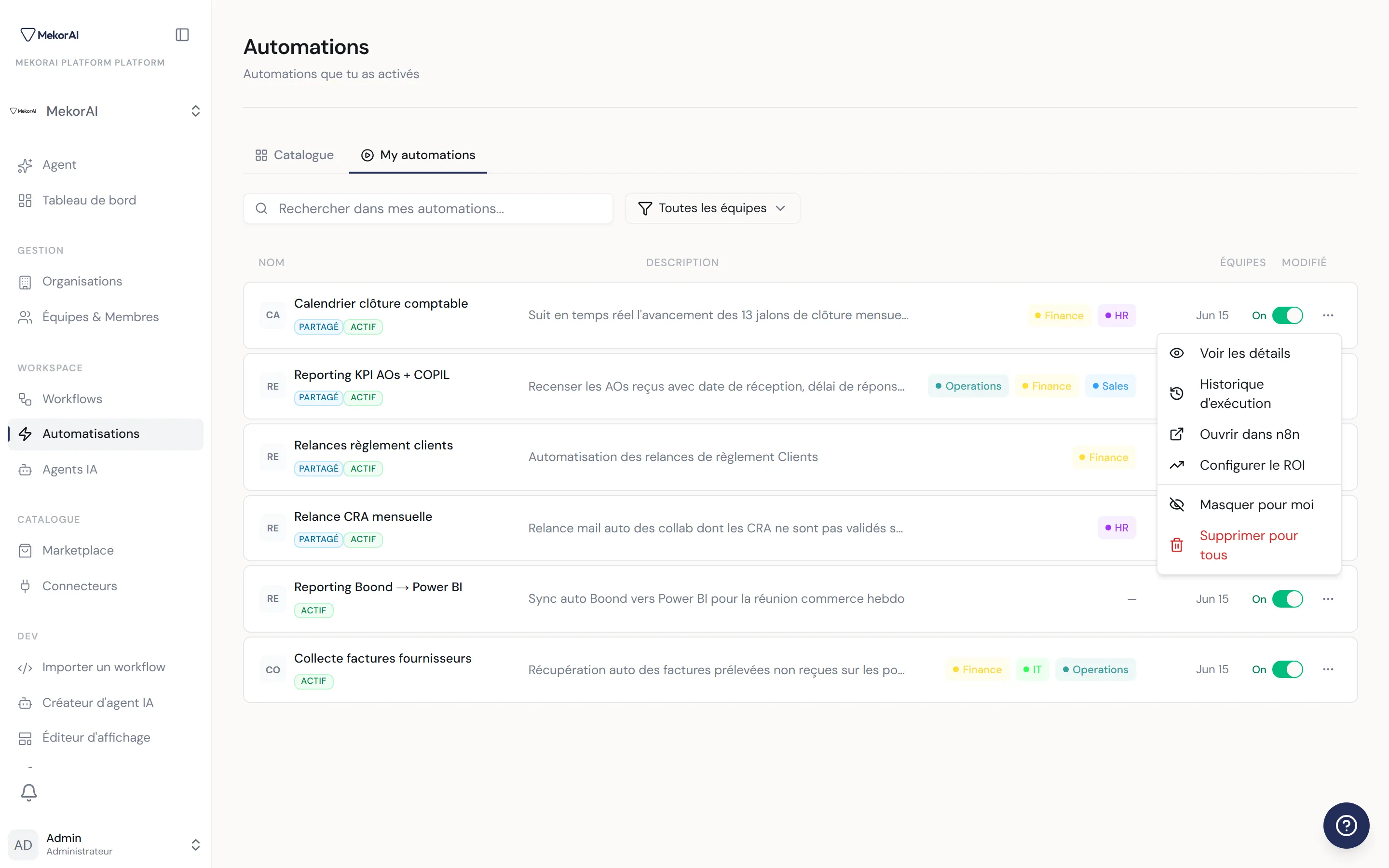 À CAPTURER : le menu ⋯ ouvert sur une automation — Voir les détails, Historique d'exécution, Ouvrir dans l'éditeur avancé, Configurer le ROI, puis Déconnecter / Supprimer