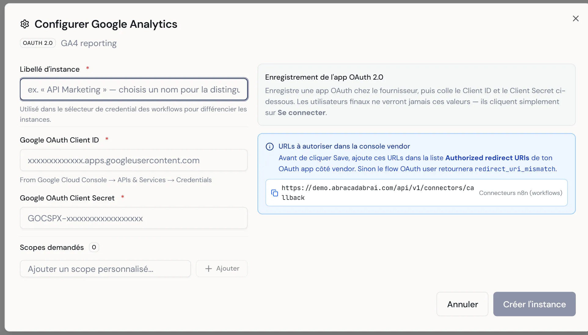 À CAPTURER : le dialogue Configurer d'un connecteur Google (OAuth) en deux colonnes — champs Client ID / Client Secret + éditeur de scopes à gauche, encadrés d'aide à droite