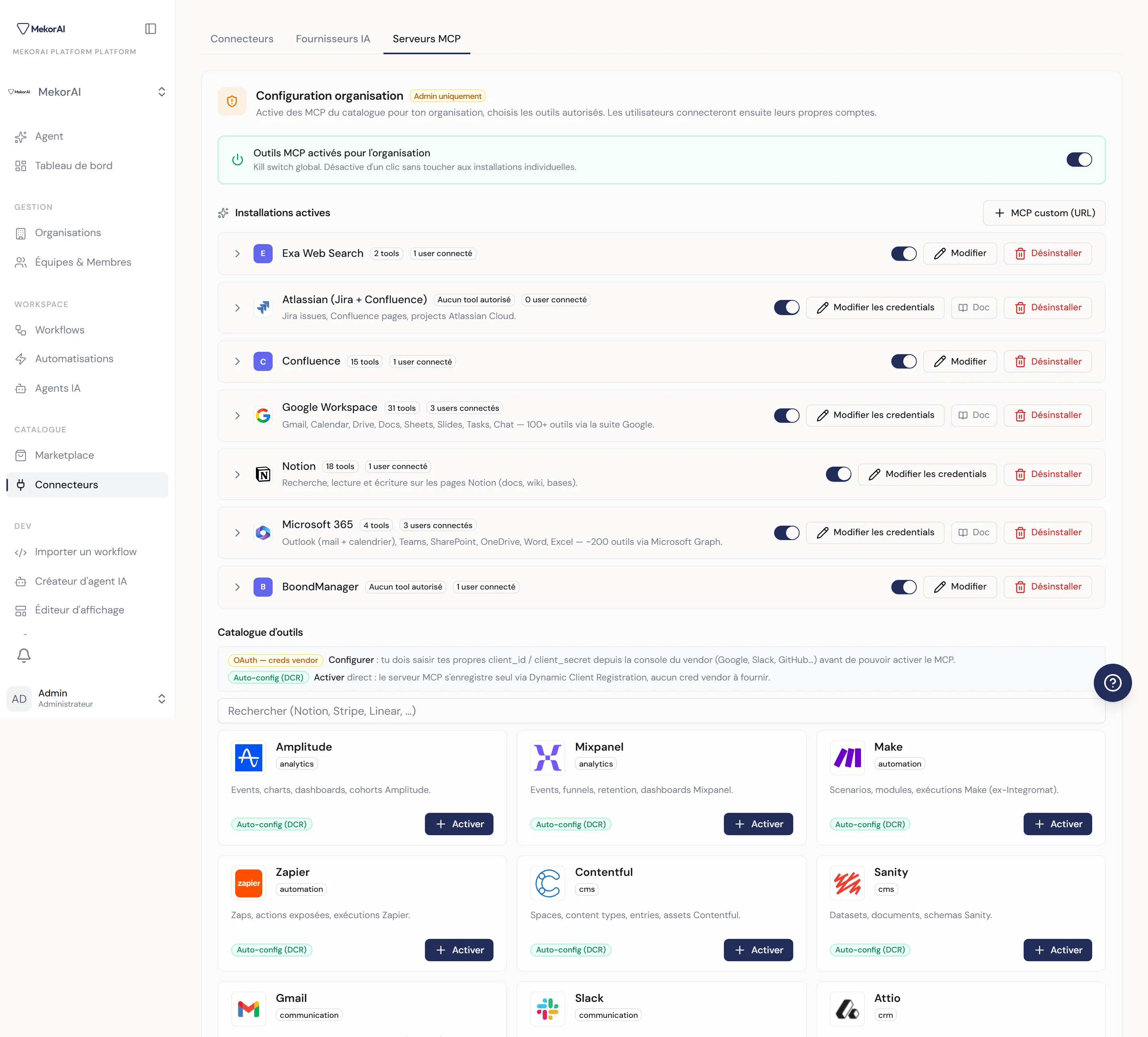 À CAPTURER : l'onglet Serveurs MCP — panneau admin avec kill-switch et allowlist en haut, section « Mes connexions personnelles » avec un serveur connecté en dessous