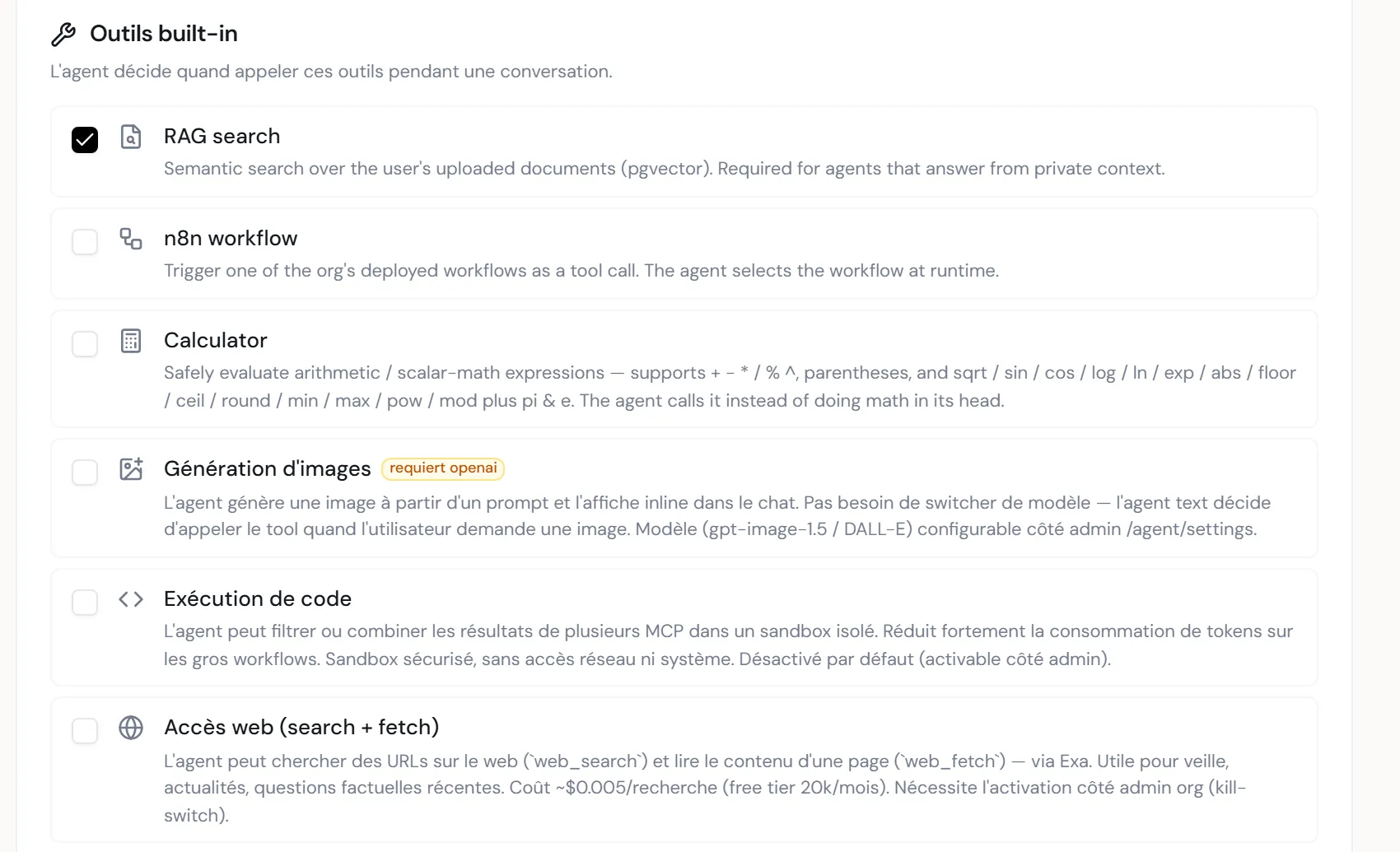 À CAPTURER : la section Outils built-in avec la liste complète des outils, certains cochés, et les badges (v2, « requiert … ») sur les lignes concernées
